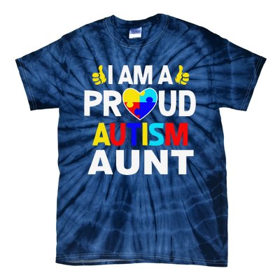 I Am A Proud Autism Aunt Tie-Dye T-Shirt