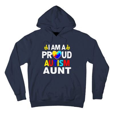 I Am A Proud Autism Aunt Tall Hoodie