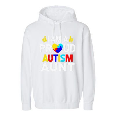 I Am A Proud Autism Aunt Garment-Dyed Fleece Hoodie