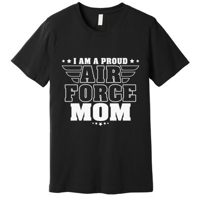 I Am A Proud Mom Patriotic Pride Military Mother Premium T-Shirt