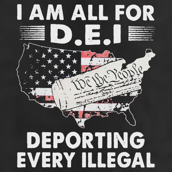 I Am All For D.E.I Deporting Every Illegal Trucker Hat