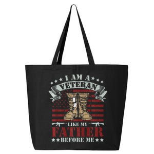 I Am A Veteran Like My Father Before Me American Flag 25L Jumbo Tote