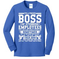 I Am A Proud Boss Of Stubborn Employees They Are Bit Crazy Gift Kids Long Sleeve Shirt