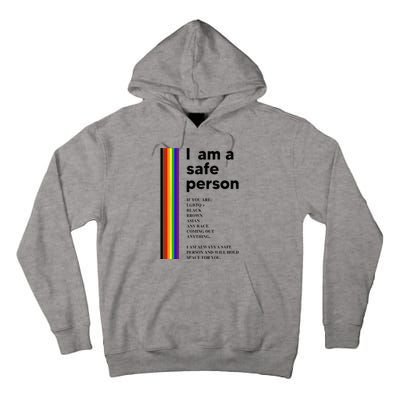 I Am A Safe Person Ally LGBT Proud Gay Lesbian LGBT Month Tall Hoodie