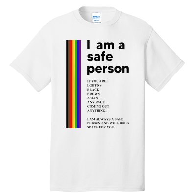 I Am A Safe Person Ally LGBT Proud Gay Lesbian LGBT Month Tall T-Shirt