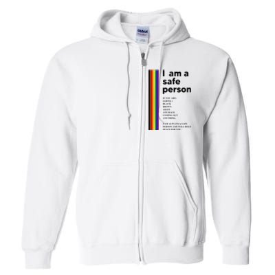 I Am A Safe Person Ally LGBT Proud Gay Lesbian LGBT Month Full Zip Hoodie