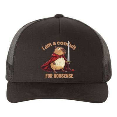 I Am A Conduit For Nonsense Yupoong Adult 5-Panel Trucker Hat