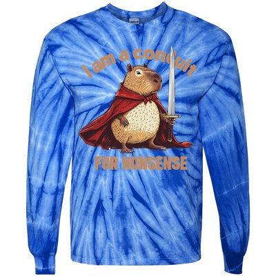 I Am A Conduit For Nonsense Tie-Dye Long Sleeve Shirt