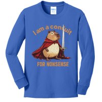 I Am A Conduit For Nonsense Kids Long Sleeve Shirt