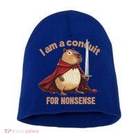I Am A Conduit For Nonsense Short Acrylic Beanie
