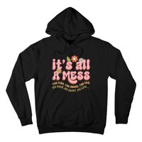 ItS All A Mess MotherS Day Hot Mess Mom Hoodie