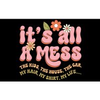 ItS All A Mess MotherS Day Hot Mess Mom Bumper Sticker