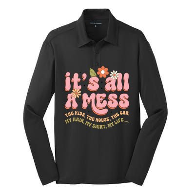 ItS All A Mess MotherS Day Hot Mess Mom Silk Touch Performance Long Sleeve Polo