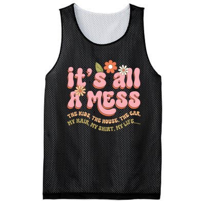 ItS All A Mess MotherS Day Hot Mess Mom Mesh Reversible Basketball Jersey Tank