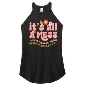 ItS All A Mess MotherS Day Hot Mess Mom Women’s Perfect Tri Rocker Tank