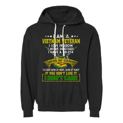 I Am A Vietnam Veteran I Served My Country Garment-Dyed Fleece Hoodie