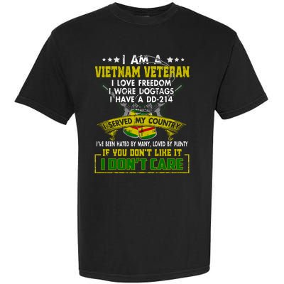 I Am A Vietnam Veteran I Served My Country Garment-Dyed Heavyweight T-Shirt