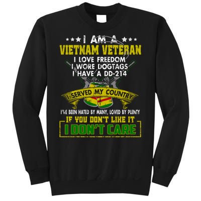 I Am A Vietnam Veteran I Served My Country Sweatshirt