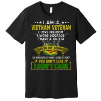 I Am A Vietnam Veteran I Served My Country Premium T-Shirt