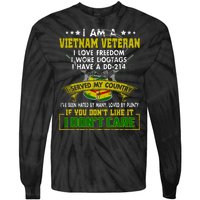 I Am A Vietnam Veteran I Served My Country Tie-Dye Long Sleeve Shirt