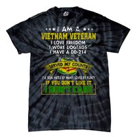 I Am A Vietnam Veteran I Served My Country Tie-Dye T-Shirt