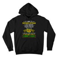 I Am A Vietnam Veteran I Served My Country Tall Hoodie