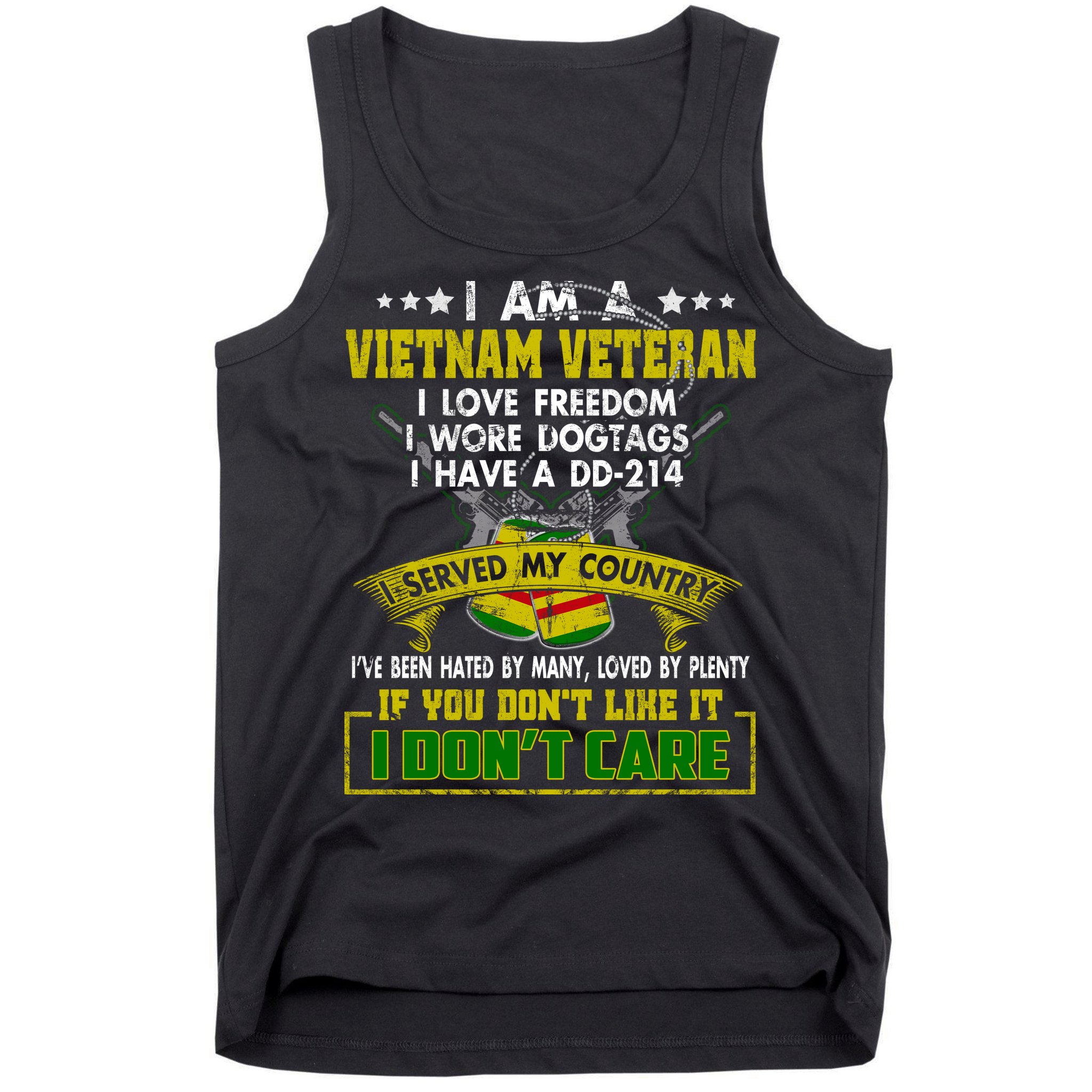 I Am A Vietnam Veteran I Served My Country Tank Top