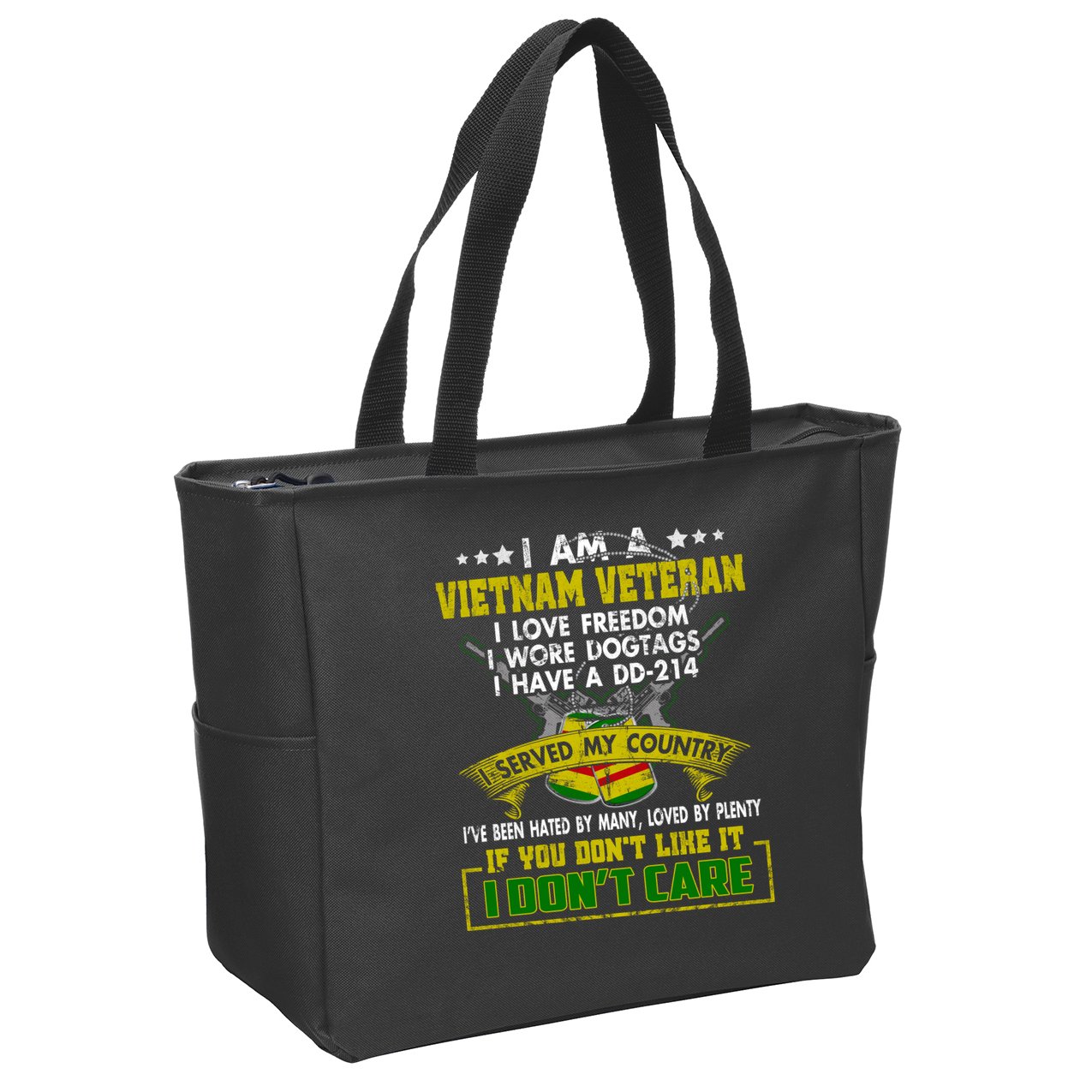 I Am A Vietnam Veteran I Served My Country Zip Tote Bag