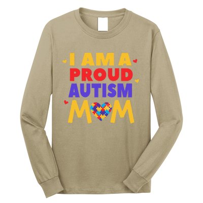 I Am A Proud Autism Mom Autistic Support Awareness Long Sleeve Shirt