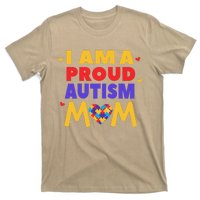 I Am A Proud Autism Mom Autistic Support Awareness T-Shirt