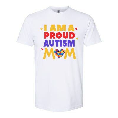 I Am A Proud Autism Mom Autistic Support Awareness Softstyle CVC T-Shirt