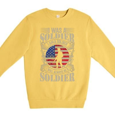 I Am A Soldier USA Veteran T Premium Crewneck Sweatshirt