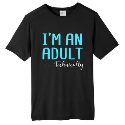 Im An Adult Technically Tall Fusion ChromaSoft Performance T-Shirt