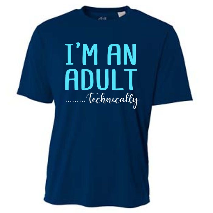 Im An Adult Technically Cooling Performance Crew T-Shirt