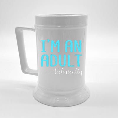 Im An Adult Technically Beer Stein