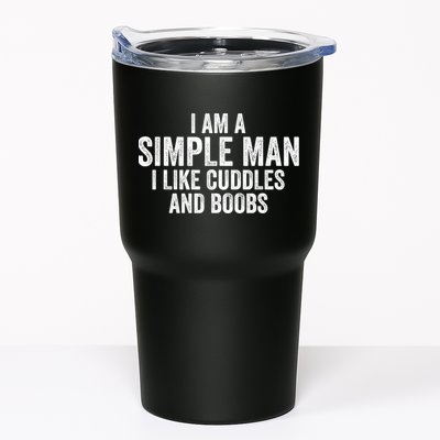 I Am A Simple Man I Like Cuddles And Boobs Funny Sarcasm Tumbler