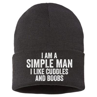 I Am A Simple Man I Like Cuddles And Boobs Funny Sarcasm Sustainable Knit Beanie