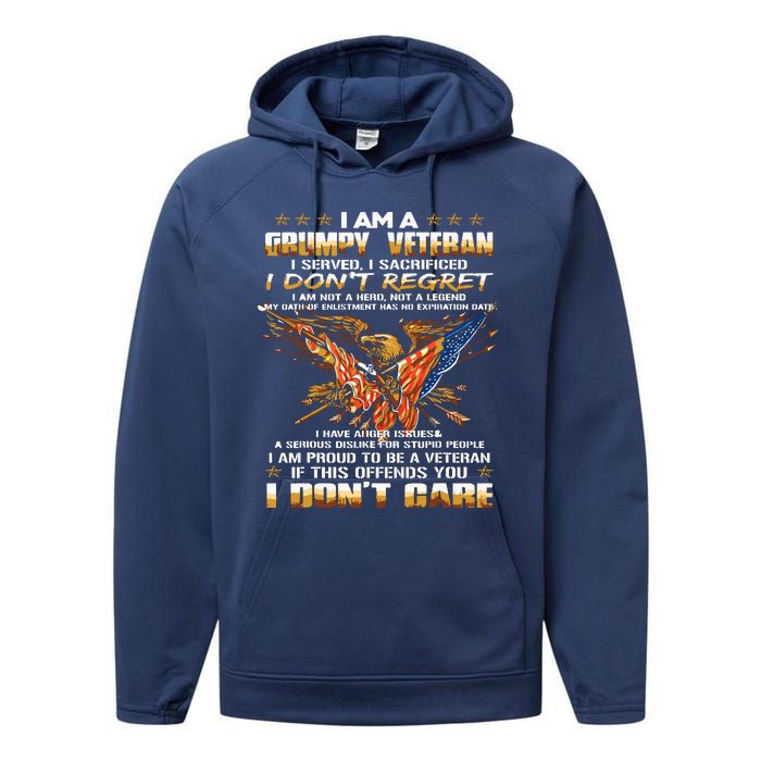 I Am A Grumpy Old Veteran I Served I Sacrificed Performance Fleece Hoodie