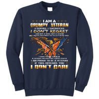 I Am A Grumpy Old Veteran I Served I Sacrificed Sweatshirt