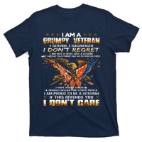 I Am A Grumpy Old Veteran I Served I Sacrificed T-Shirt