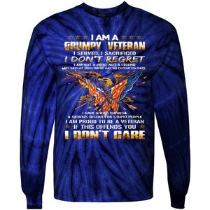 I Am A Grumpy Old Veteran I Served I Sacrificed Tie-Dye Long Sleeve Shirt