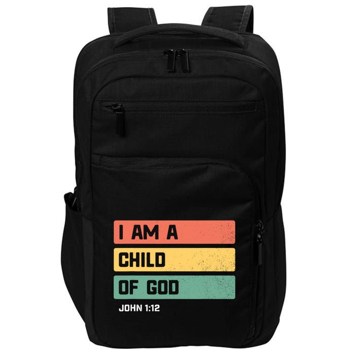 I Am A Child Of God Christian Bible Verse John 1:12 Impact Tech Backpack