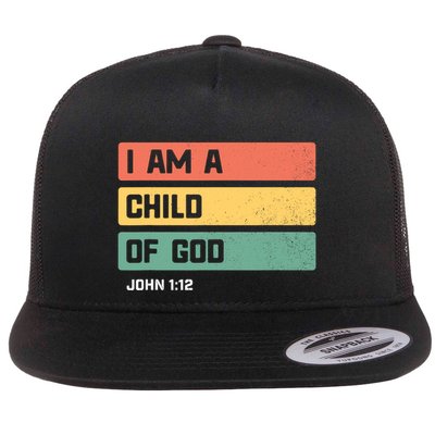 I Am A Child Of God Christian Bible Verse John 1:12 Flatbill Hat