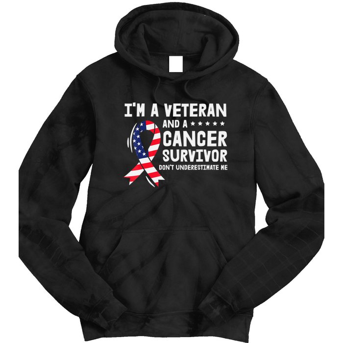 I Am A Veteran And A Cancer Survivor Ribbon Tie Dye Hoodie