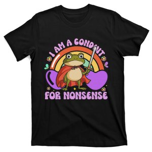 I Am A Conduit For Nonsense Funny Frog Knight T-Shirt