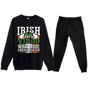 Irish And A Virgo Funny Flag Zodiac Facts Birthday Gift Premium Crewneck Sweatsuit Set