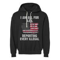 I Am All For Dei Deporting Every Illegal Garment-Dyed Fleece Hoodie