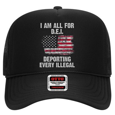 I Am All For Dei Deporting Every Illegal Trucker Hat