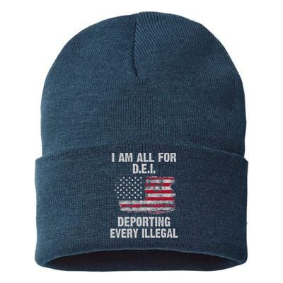 I Am All For Dei Deporting Every Illegal Sustainable Knit Beanie