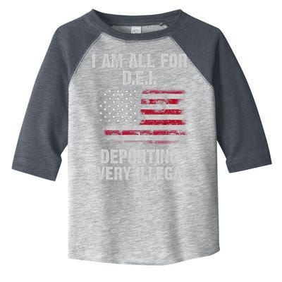 I Am All For Dei Deporting Every Illegal Toddler Fine Jersey T-Shirt